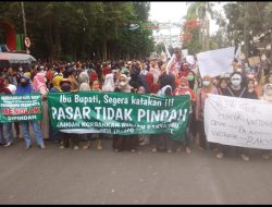 Kembali Luruk Pemkab, Ribuan Pedagang Pasar Kota Tolak Relokasi