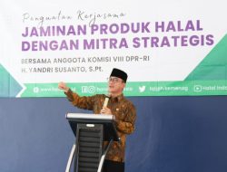 Wakil Ketua MPR Yandri Susanto Dorong Pelaku UMK Dapat Sertifikat Halal Gratis